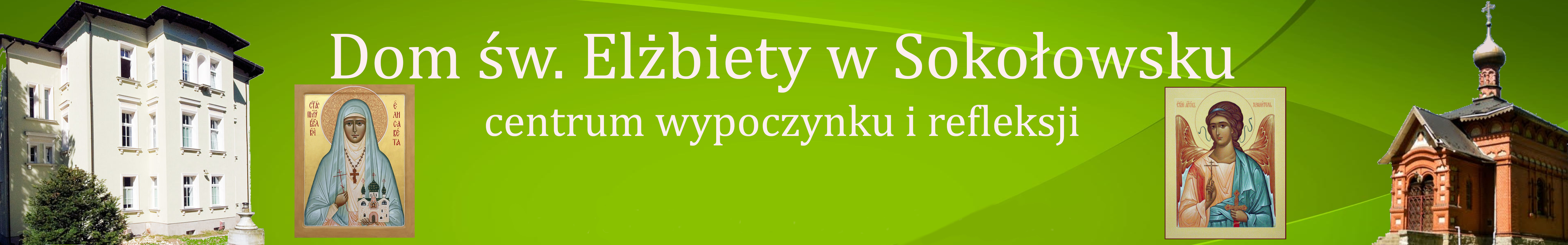 Dom św. Elżbiety w Sokołowsku